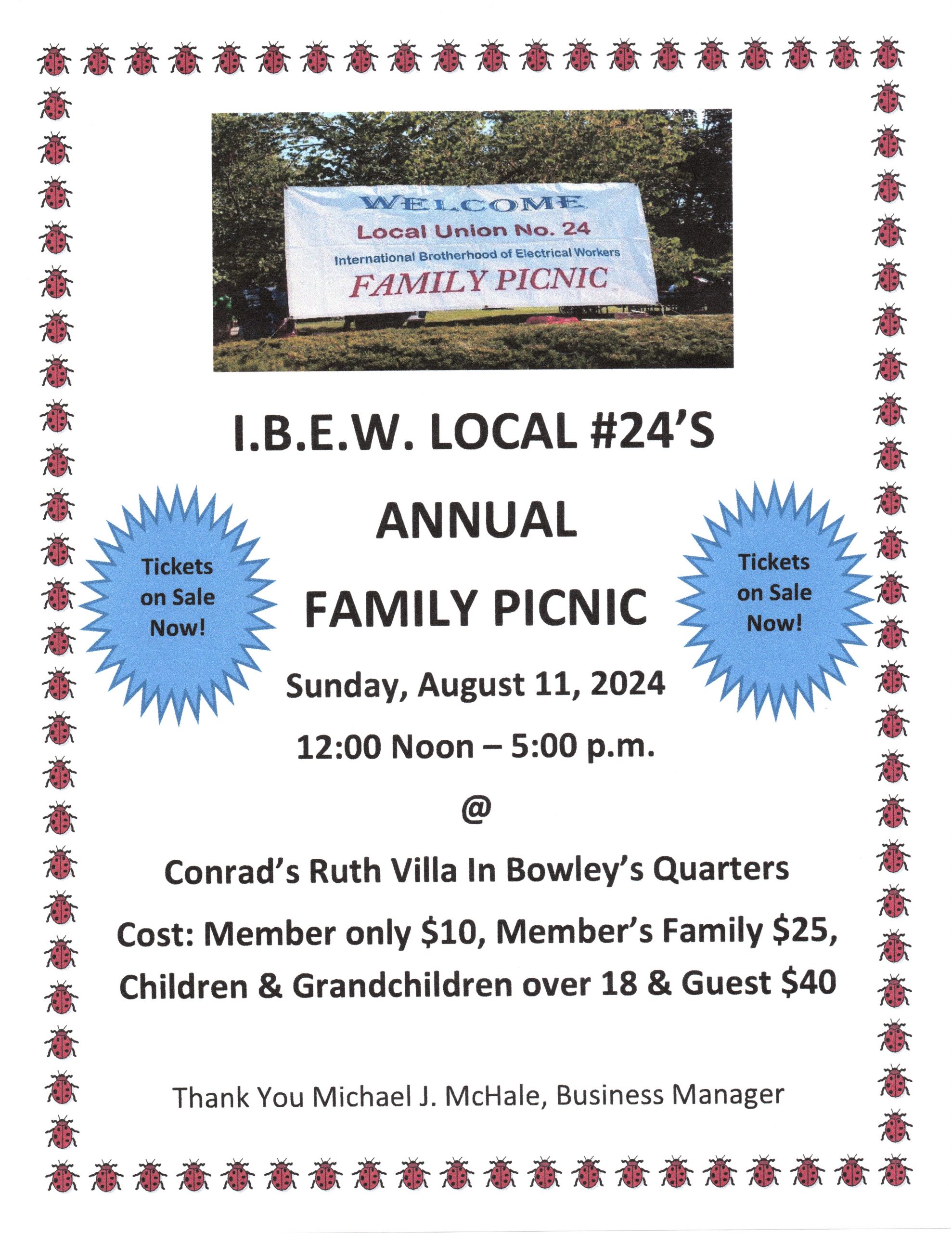 <br><strong>Get your tickets now for the annual Family Picnic!